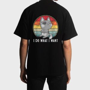 Cute Cat Lovers I Do What I Want Cat  Funny Cat Men T-Shirt