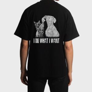 I-Do-What I-Want Cat With-Dog Hand Drawn-Portrait Men T-Shirt