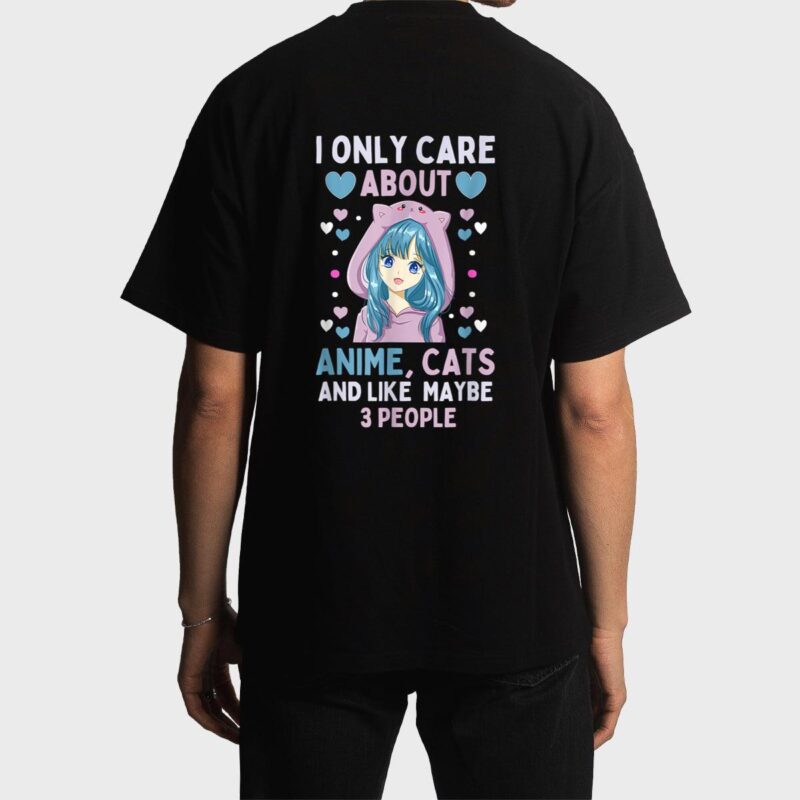 I Only Care About Anime & Cats and Like 3 People Japan Anime Men T-Shirt