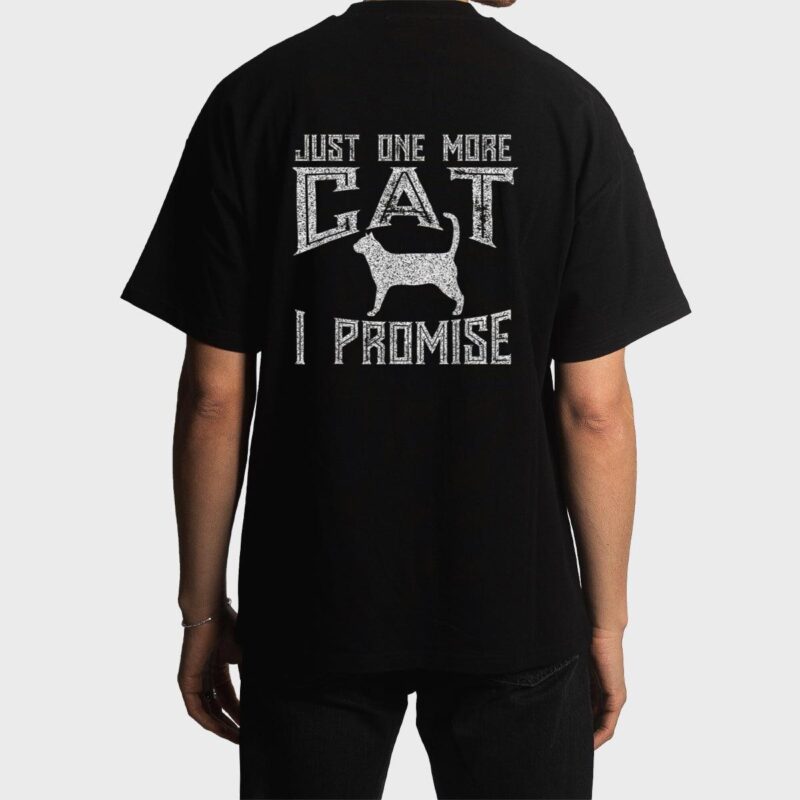Just One More Cat I Promise Kitty Lover Men T-Shirt