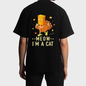 Meow I'm a Cat Turkey Fake Cat Meow Thanksgiving 2022 Men T-Shirt