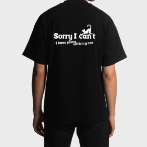 Sorry I Can't I Have Plans With My Cat Men T-Shirt