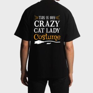This Is My Crazy Cat Lady Costume Funny Halloween Cat Lover Men T-Shirt
