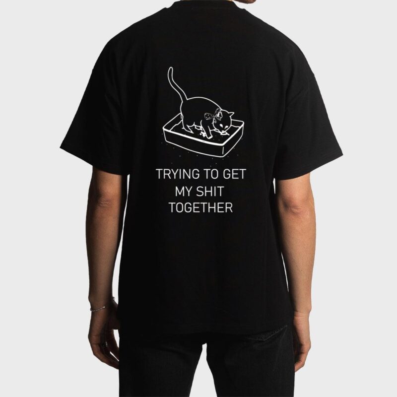 Trying to Get My Sht Together Cat in Litterbox Novelty Men T-Shirt
