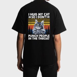 maine coon cat  i hug my cat so i don't punch people Men T-Shirt
